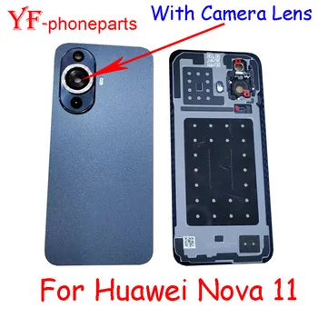 AAAA Качество 10 шт. Для Huawei Nova 11 FOA-AL00 FOA-LX9 Задняя Крышка Батарейного Отсека С Корпусом Объектива Камеры Запчасти Для Ремонта Корпуса
